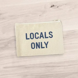Cottage Shore - Locals Only - Canvas Zipper Pouch
