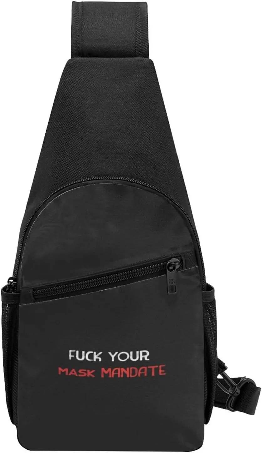 Fuck Your Mask Mandate Unisex Chest Bag Lightweight Crossbody Shoulder Bag Travel Pocket