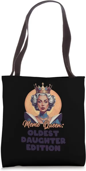 Funny Oldest Daughter Siblings Day Biggest Oldest Sister Tote Bag