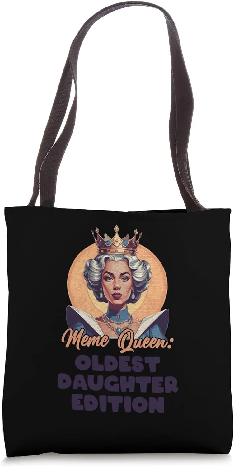 Funny Oldest Daughter Siblings Day Biggest Oldest Sister Tote Bag
